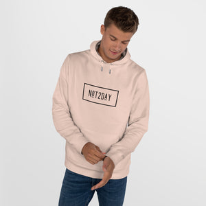 Not2Day - King Hooded Sweatshirt