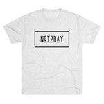 Load image into Gallery viewer, Not2Day - Unisex Tri-Blend Crew Tee

