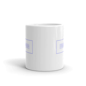 Ion Wanna Mug